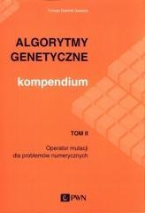 Algorytmy genetyczne. Kompendium T.2