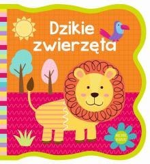 Mięciutkie książeczki. Dzikie zwierzęta
