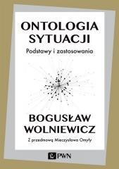 Ontologia sytuacji. Podstawy i zastosowania