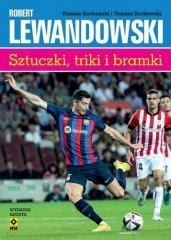 Robert Lewandowski Sztuczki, triki i bramki