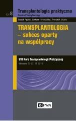 Transplantologia praktyczna T.8