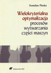 Wielokryterialna optymalizacja procesów..
