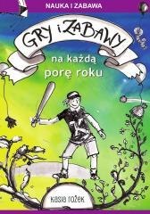 Gry i zabawy na każdą porę roku