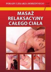 Masaż relaksacyjny całego ciała