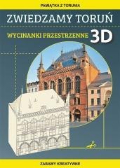 Zwiedzamy Toruń. Wycinanki przestrzenne 3D