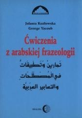 Ćwiczenia z arabskiej frazeologii 1