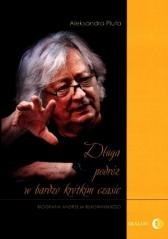 Długa podróż w bardzo krótkim czasie