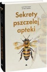 Sekrety pszczelej apteki
