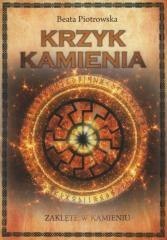 Zaklęte w kamieniu T.2 Krzyk kamienia