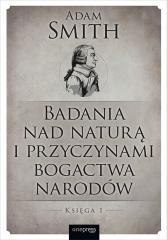 Badania nad naturą i przyczynami bogactwa narodów