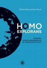 Homo explorans. Geografie pamięci genealogicznej..