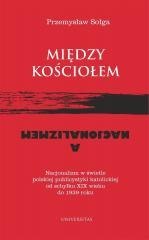 Między Kościołem a nacjonalizmem