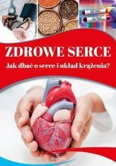 Zdrowe serce. Jak dbać o serce i układ krążenia?