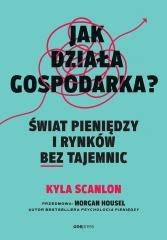 Jak działa gospodarka? Świat pieniędzy i rynków...