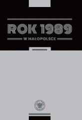 Rok 1989 w Małopolsce