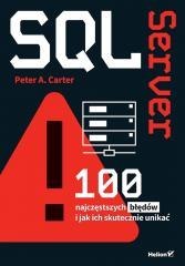 SQL Server. 100 najczęstszych błędów i jak ich sku