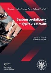 System podatkowy - ujęcie praktyczne