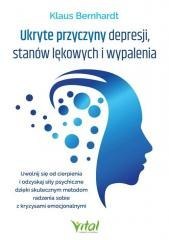 Ukryte przyczyny depresji, stanów lękowych i...