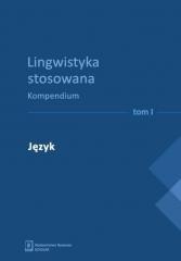 Lingwistyka stosowana. Kompendium T. 1-4