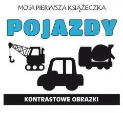 Moja pierwsza książeczka. Pojazdy. Kontrastowa