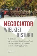 Negocjator wielkiej historii