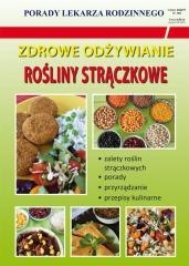 Zdrowe odżywianie. Rośliny strączkowe