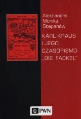 Karl Kraus i jego czasopismo Die Fackel