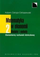 Matematyka w ekonomii. Modele i metody T.2