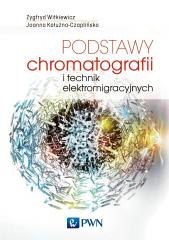 Podstawy chromatografii i technik elektromig.