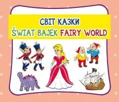 Świat bajek. Fairy world