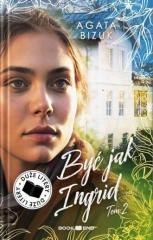 Być jak Ingrid T.2 DL