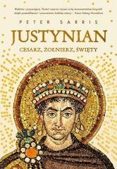 Justynian Cesarz, żołnierz, święty