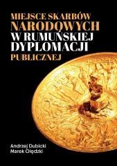 Miejsce skarbów narodowych w rumuńskiej dyplomacji