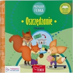 Przygody Fenka. Finanse. Oszczędzanie