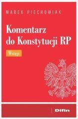 Komentarz do Konstytucji RP. Wstęp