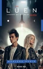 Luen. Ludzkość nie jest na to gotowa