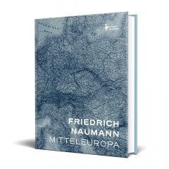 Mitteleuropa. Nowy porządek w sercu Europy