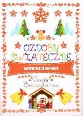 Ozdoby świąteczne. Szopka Bożonarodzeniowa
