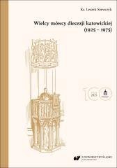 Wielcy mówcy diecezji katowickiej (1925-1975) BR