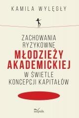 Zachowania ryzykowne młodzieży akademickiej..