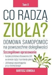Co radzą zioła? T.2