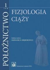 Położnictwo T.1 Fizjologia ciąży
