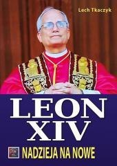 Papież Leon XIV. Nadzieja na nowe BR