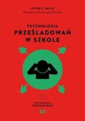 Psychologia prześladowań w szkole