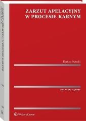 Zarzut apelacyjny w procesie karnym