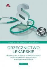 Orzecznictwo lekarskie dla lekarzy oraz studentów