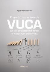 Przywództwo w świecie VUCA