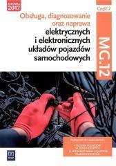 Obsługa, diagnozowanie oraz naprawa... cz.2 MG.12