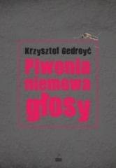 Piwonia, niemowa, głosy