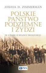 Polskie Państwo Podziemne i Żydzi w czasie II...